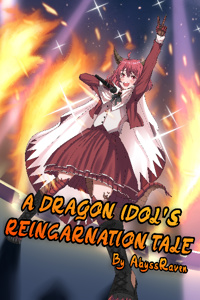 A Dragon Idol's Reincarnation Tale