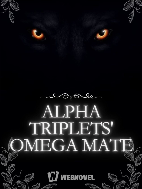 Alpha Triplets' Omega Mate [BL]