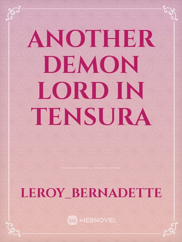 Another Demon Lord In Tensura