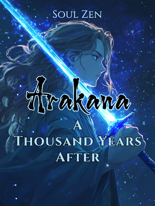 Arakana: A Thousand Years After