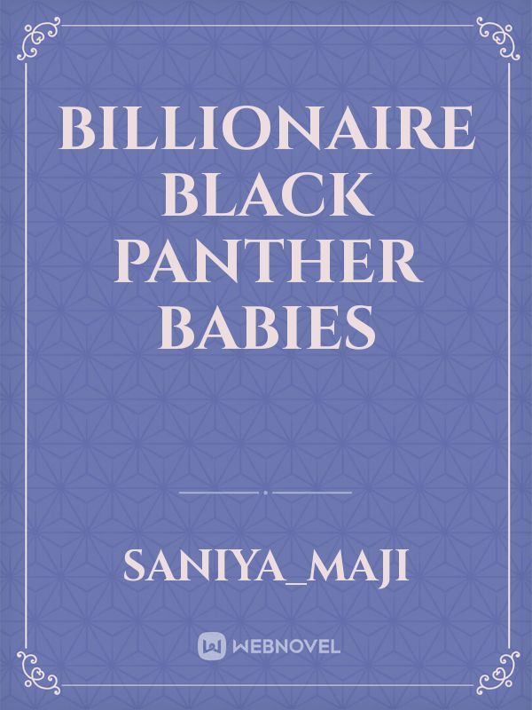 billionaire black panther babies