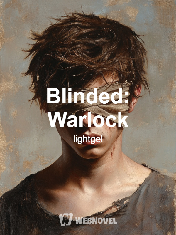 Blinded: Warlock