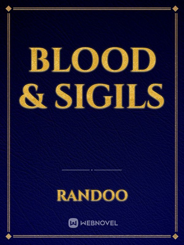 BLOOD & SIGILS