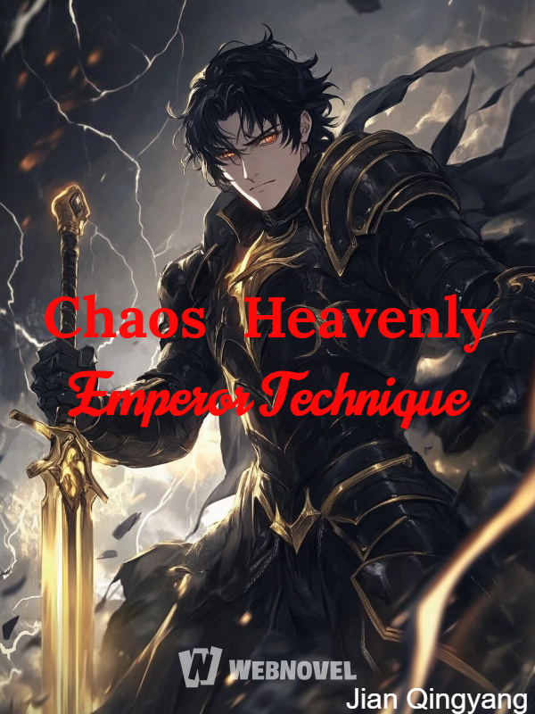 Chaos Heavenly Emperor Technique