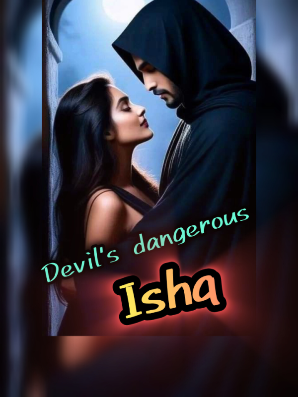 devil's dangerous Ishq