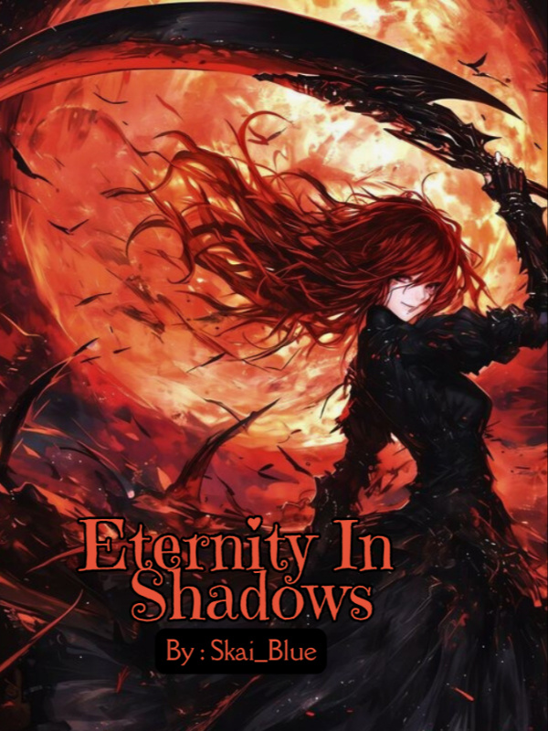 Eternity In Shadows