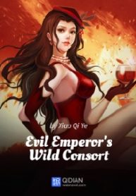 Evil Emperor's Wild Consort