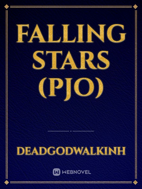 Falling Stars (PJO)