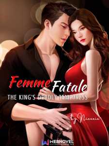 Femme Fatale: The King's Deadly Temptress