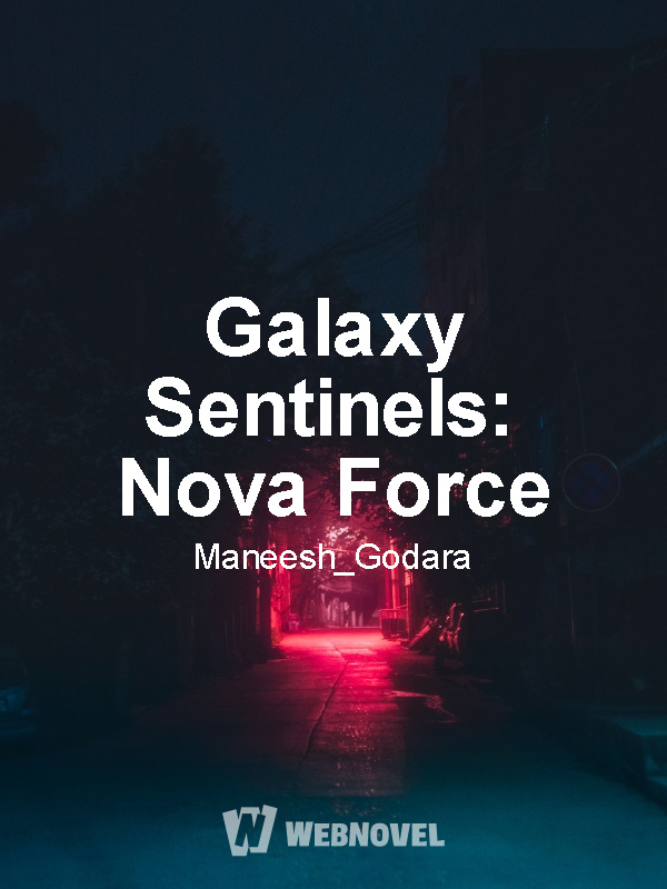 Galaxy Sentinels: Nova Force