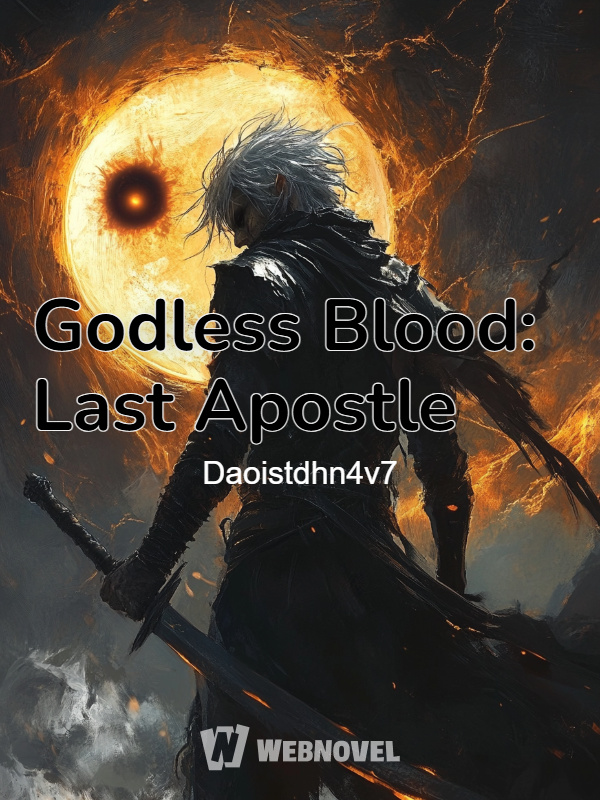 Godless Blood: Last Apostle