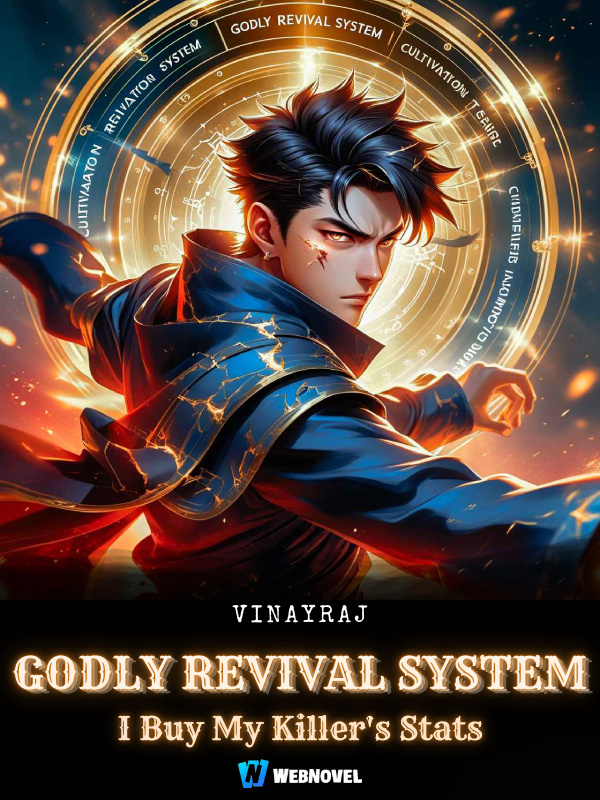 Godly Revival System: I Buy My Killer's Stats