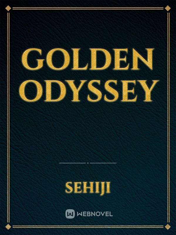 Golden odyssey