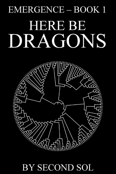 Here Be Dragons: Book 1 of the Emergence Series