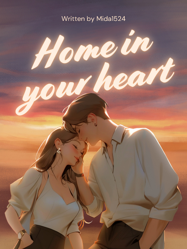 Home in your heart