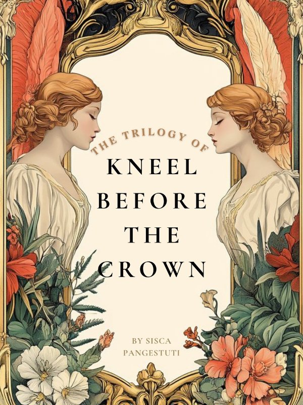 KNEEL BEFORE THE CROWN (BL)