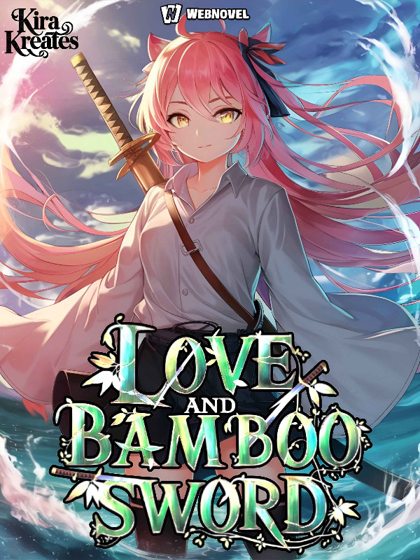 Love and Bamboo Sword