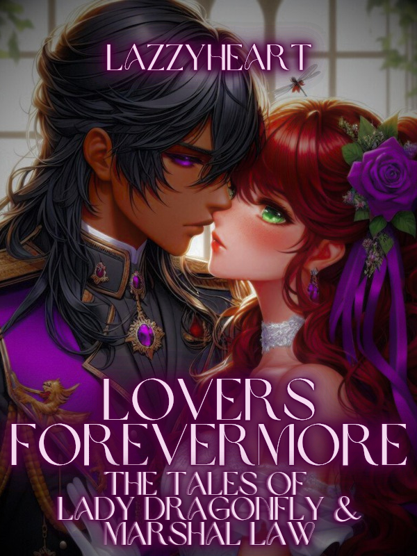 Lovers Forevermore: The Tales Of Lady Dragonfly & Marshal Law