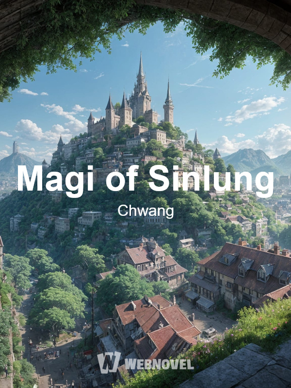 Magi of Sinlung [ GameLit Political Fantasy]