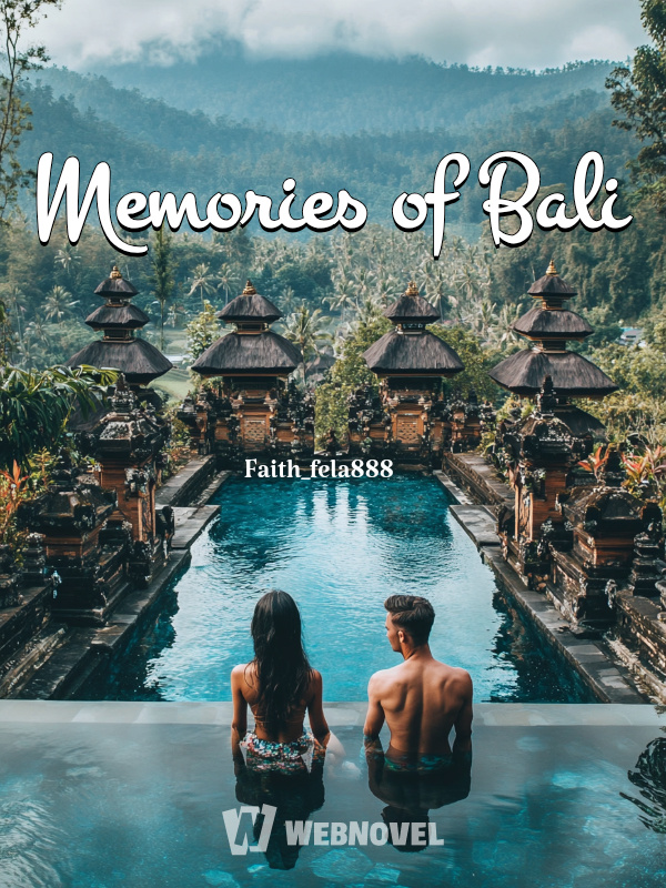 Memories of Bali