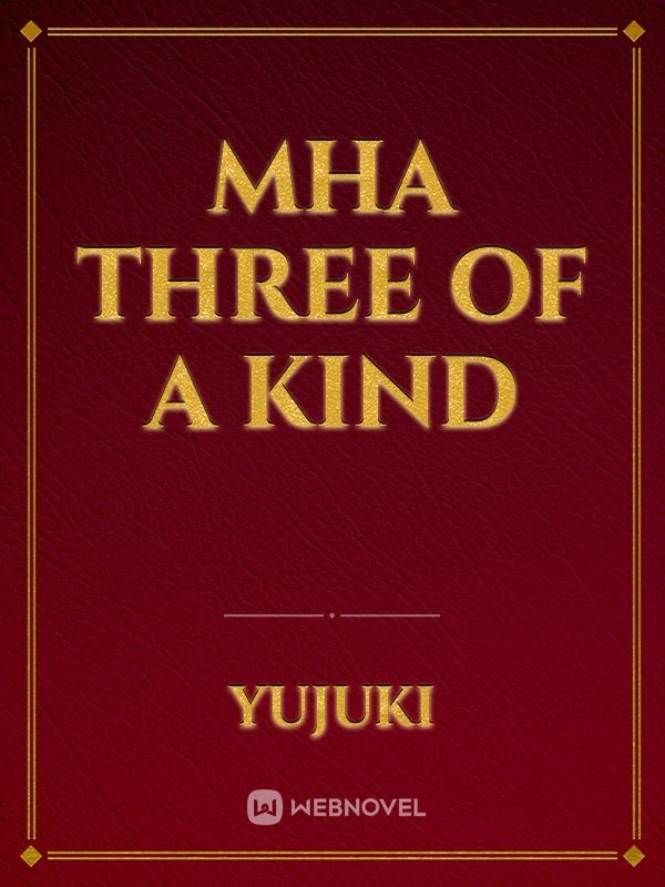 mha Three of a Kind