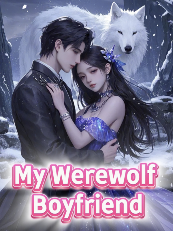 My Dear Werewolf Boyfriend