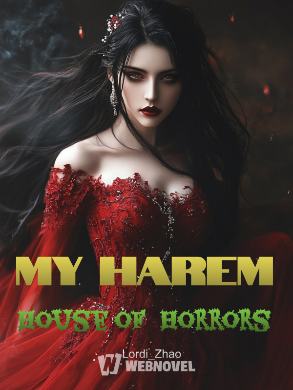 My Harem House of Horrors