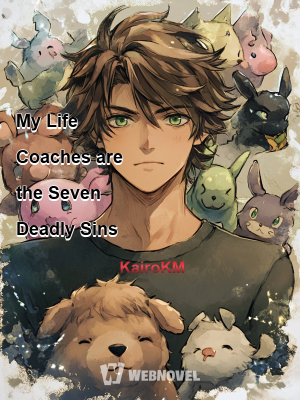 My Life Coaches are the Seven Deadly Sins