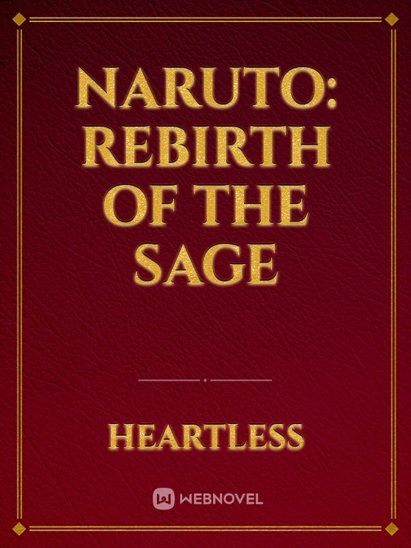 Naruto: Rebirth of the Sage