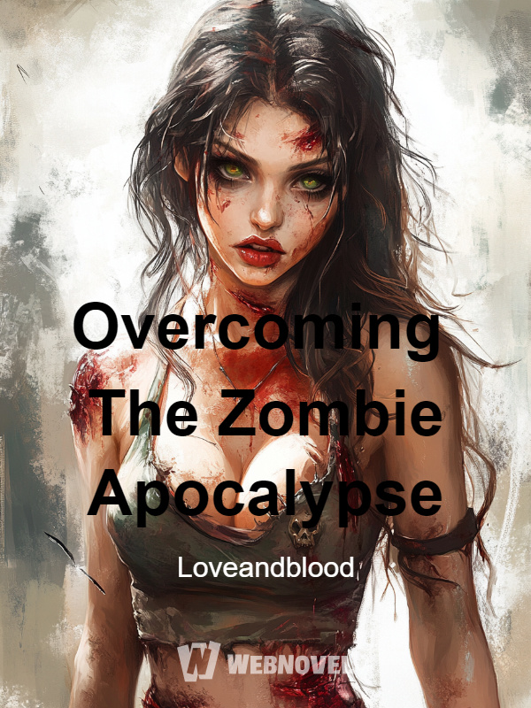 Overcoming The Zombie Apocalypse