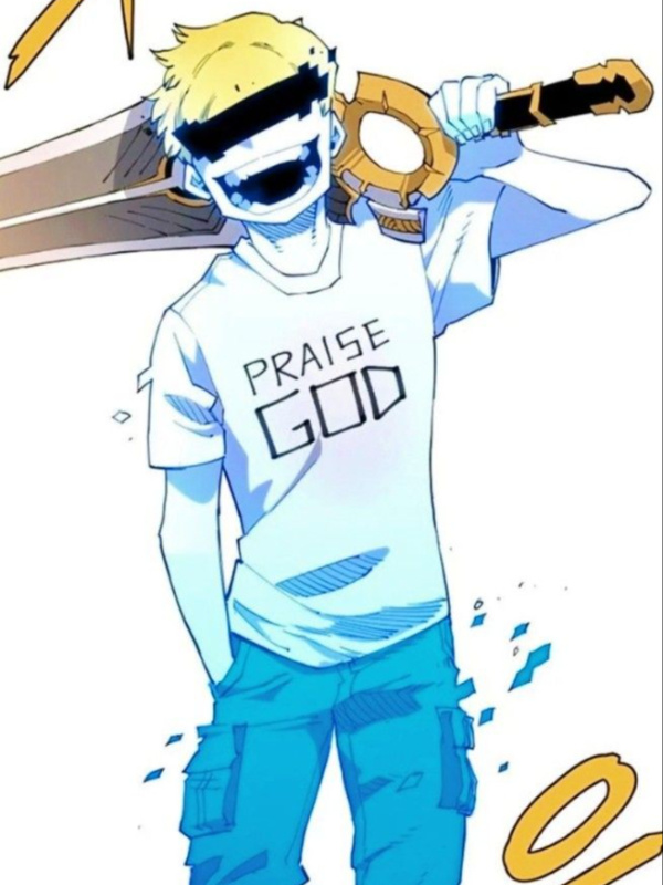 Praise to Jaune(GOD)