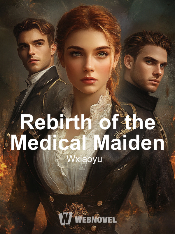 Rebirth of the Medical Maiden