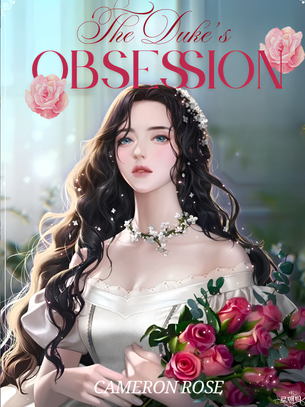 Reborn: The Duke’s Obsession