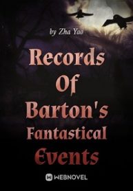 Records Of Barton s Fantastical Events