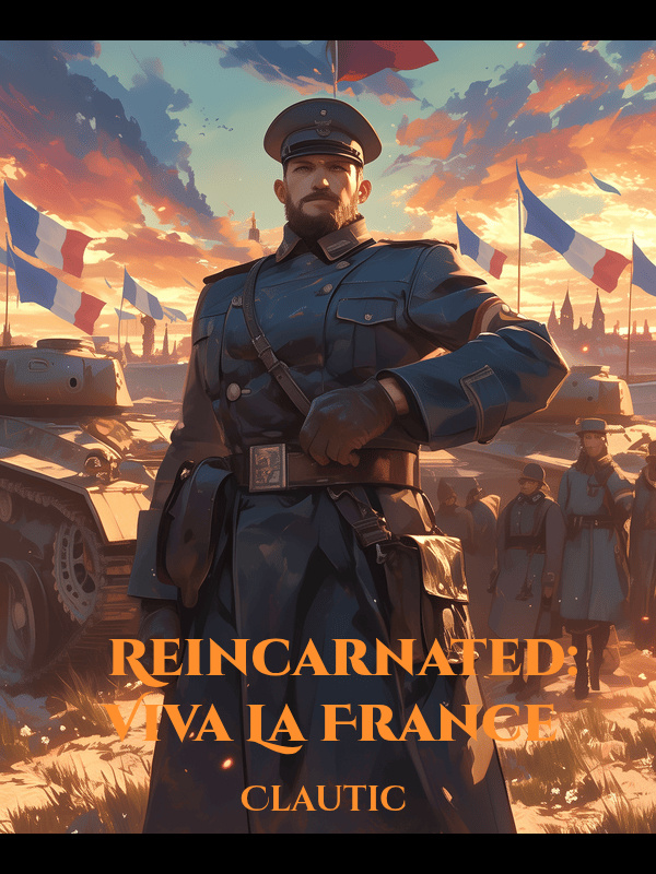 Reincarnated: Vive La France