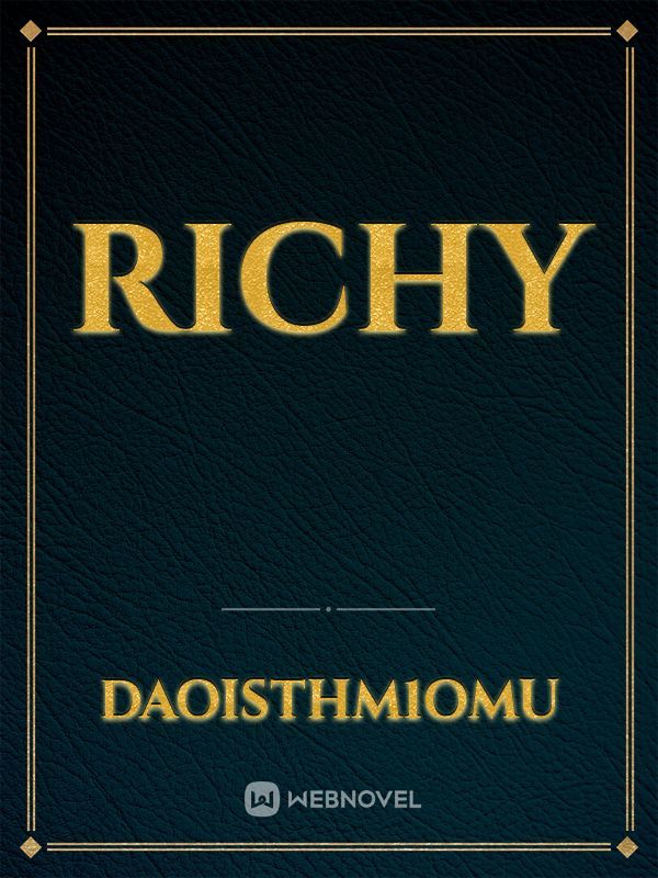 richy