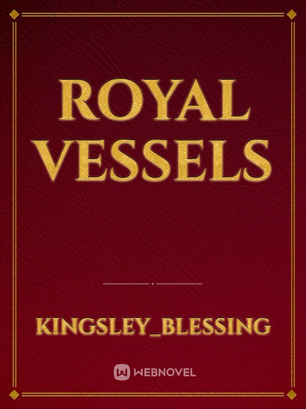 Royal Vessels