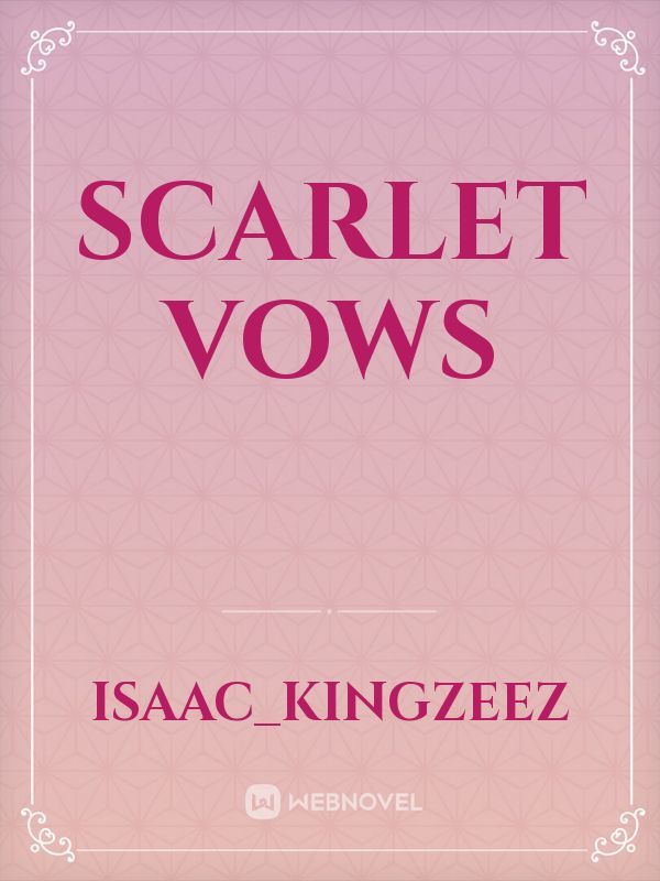 SCARLET VOWS