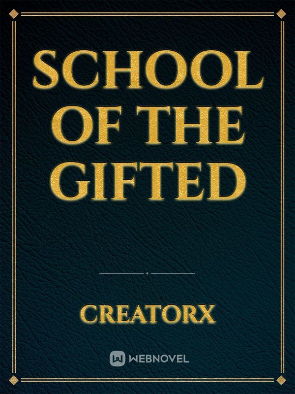 School Of The Gifted