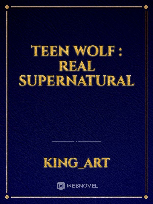 Teen Wolf : Real supernatural