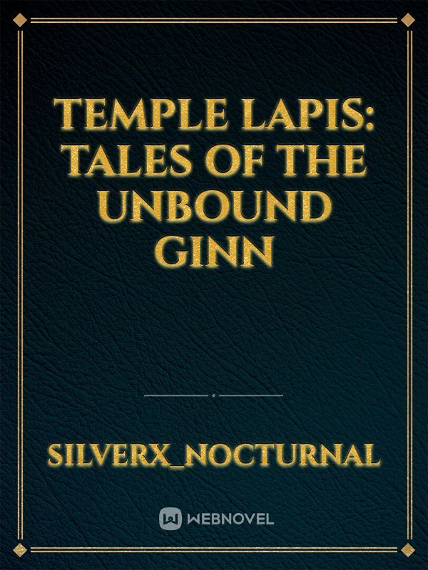 temple lapis: tales of the unbound Ginn