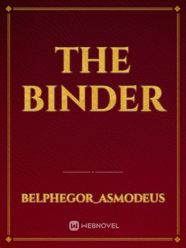 The Binder