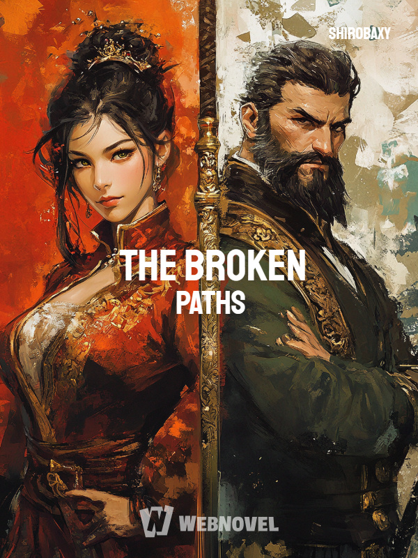 The Broken Paths