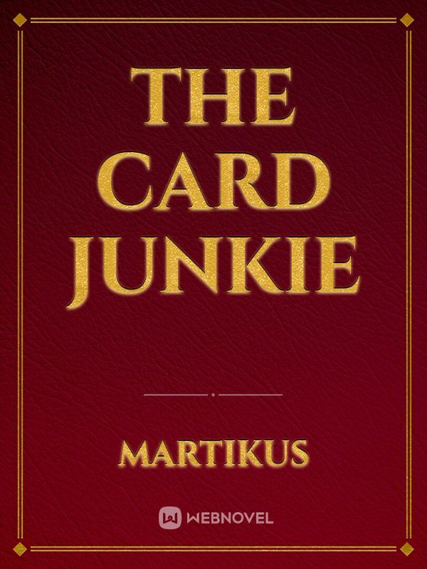 The Card Junkie