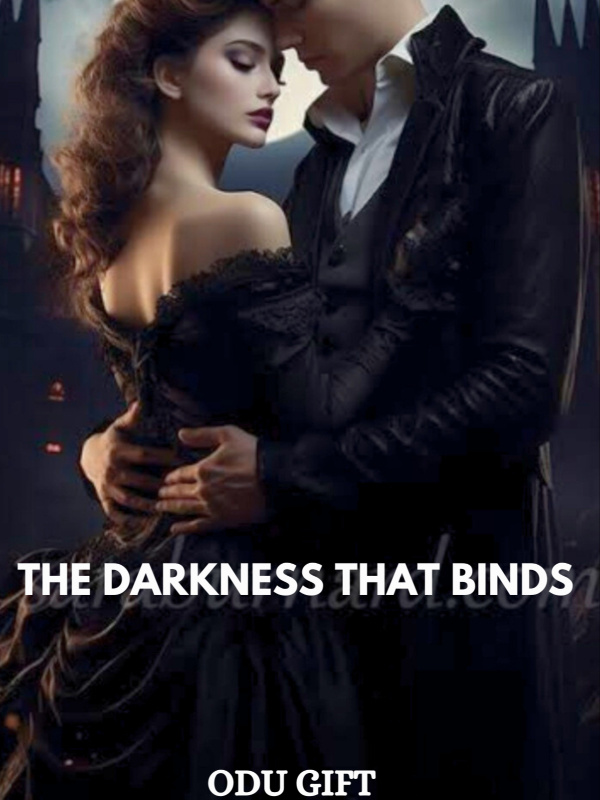 THE DARKNESS THAT BINDS