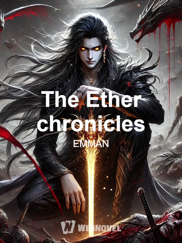 The Ether chronicles