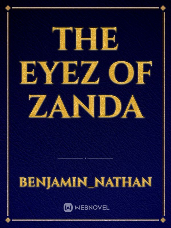 THE EYEZ OF ZANDA