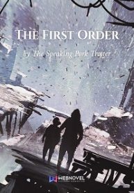 The First Order