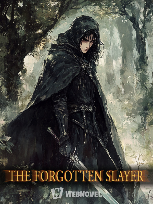 The Forgotten Slayer