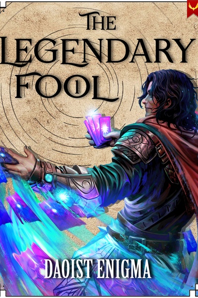 The Legendary Fool : A Deckbuilding LITRPG